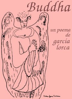 Buddha :: poema de Lorca